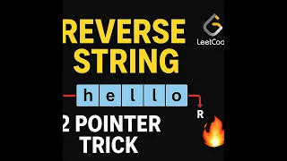 Reverse String Two Pointer Trick Explained in 2 Minutes LeetCode 344
