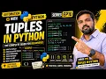 Master Python Tuples Indexing Unpacking Methods Automation Use Cases Full Tutorial