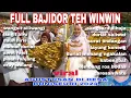 Download Lagu KUMPULAN LAGU SUNDA - BAJIDORAN TEH WINWIN... KESERUAN DI HARI KEMERDEKAAN INDONESIA