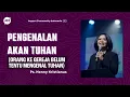 Download Lagu Pengenalan Akan Tuhan - Ps. Henny Kristianus