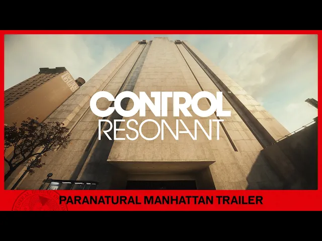 CONTROL Resonant – Paranatural Manhattan Trailer | Summer Game Fest 2026