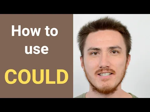 HOW TO USE 'COULD' - English Tips