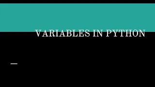 Python Basics Variables in Python Python Programming