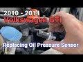 DIY 2010 2011 2012 2013 2014 Volkswagen GTI Replacing Oil Pressure Sensor