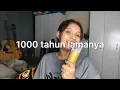 Download Lagu 1000 Tahun Lamanya - Tulus cover by Cinta