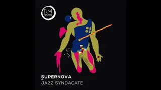 supernova jazz syndacate original mix 