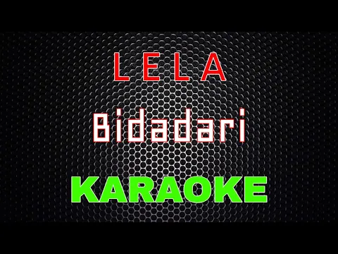 Download MP3 LELA - Bidadari [Karaoke] | LMusical