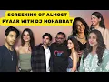 Download Lagu Almost Pyaar with DJ Mohabbat Special Screening with many Celebs