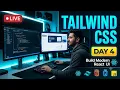 LIVE Tailwind CSS Masterclass Building Modern UI in React Day 4 Study With Me