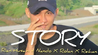 Download Story -Rian Husain x Nando Ek'z x Reihan x Rolan L-2020 MP3