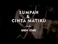 Download Lagu SUMPAH \u0026 CINTA MATIKU // NIDJI // KARAOKE GITAR AKUSTIK NADA COWO ( MALE )