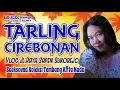 Lagu AFITA NADA  //  TARLING CIREBONAN  //  VLOG JL. RAYA SAPEN SUKOREJO