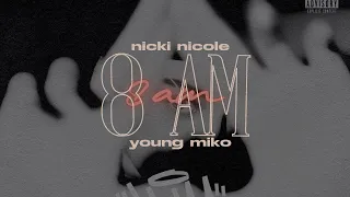 Nicki Nicole Young Miko 8 AM Letra 