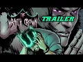 The Wraith Crown Issue Trailer