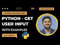 9 How to Get User Input in Python Python Tutorial for Beginners Amit Thinks
