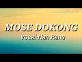 Lagu manggarai 2018 Nan Ranu-Mose Dokong