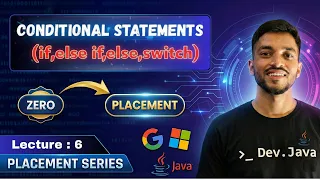If-Else Switch Case in Java Deep Dive Ternary Operators Java Placement Course