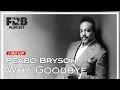 Download Lagu Peabo Bryson - Why Goodbye | 1시간 반복 재생/1-Hour Loop | 가사/Lyrics