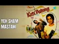 Download Lagu Yeh Sham Mastani | Kati Patang | Kishore Kumar Songs | Asha Parekh | Rajesh Khanna