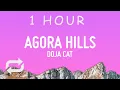 Download Lagu Doja Cat - Agora Hills (Lyrics) | 1 HOUR