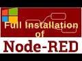 Node-RED Installation Guide for Computer or PC Step-by-Step Tutorial 2024
