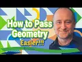 How to Pass Geometry Easier