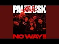 NO WAY!! feat.粗品