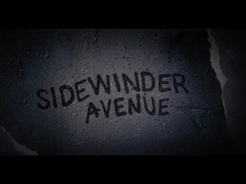 Sidewinder Avenue - Short Film - Official Trailer