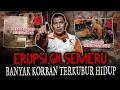 Lagu SEREM MERINDING.. FULL DOKUMENTASI!! GUNUNG SEMERU ERUPSI 15 ORANG TERKUBUR HIDUP - HIDUP 