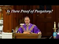 Download Lagu Proof Purgatory Exists?