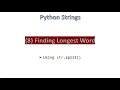8 Finding Longest Word Python Hindi