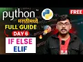 Day 06 If Else Elif in Python Control Flow Statements Explained