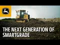 The Next Generation of SmartGrade John Deere Construction