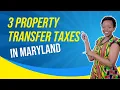 What You Need to Know About Maryland Property Transfer Taxes Pass the Maryland Exam Supervision