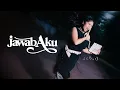 Download Lagu Jebung - Jawab Aku | Official Music Video