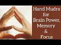 Lagu Hand Mudra to increase Brain Power, Memory \u0026 Focus | Yoga Mudra for Autism | Hakini Mudra