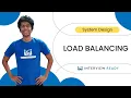 Software Systems What is a load balancer