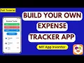 How to Create an Expense Tracker App in MIT App Inventor Full No-Code Tutorial