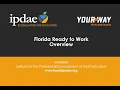 Florida Ready to Work Overview Webinar