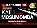 Karaoke Kaili MOSUMOMBA lagu daerah Kaili dipopulerkan BRAM LARENGI, music Keyboard no vocal