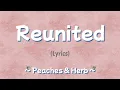 Lagu Reunited (Lyrics) ~ Peaches \u0026 Herb