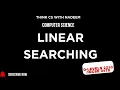Linear Searching in 1D Array Paper 2 O levels Computer Science 2210IGCSE Computer Science 0478