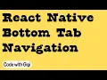 React Native with Bottom Tab Navigation 1