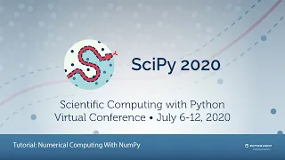 Numerical Computing With NumPy Tutorial SciPy 2020 Eric Olsen