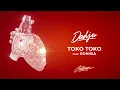 DADJU - TOKO TOKO (FEAT. RONISIA) (AUDIO OFFICIEL)