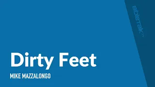 Dirty Feet