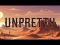 Download Lagu Jelly Roll - Unpretty (Lyrics)