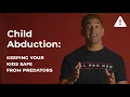 Teaching Kids About Stranger Danger Safety Tips Every Parent Should Know