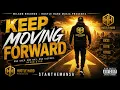Keep Moving Forward   StanTheManSA