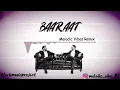 Ritviz - Baaraat (melodic vibes remix) | #levismusicproject @ritvizji